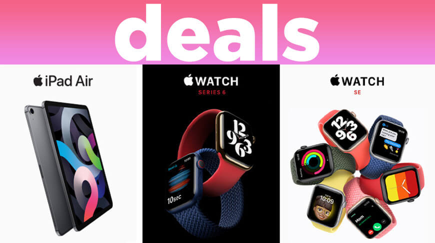 Предложения: Apple Watch Series 6, SE, iPad и iPad Air 4 2020 года по цене всего 269 долларов