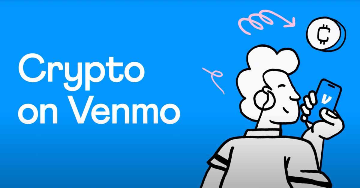 Поддержка криптовалюты Venmo ожидается сегодня, w.  четыре валюты