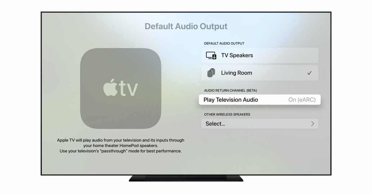 В новом Apple TV добавлена ​​поддержка ARC для универсальной передачи аудиосигнала с телевизора на динамики HomePod