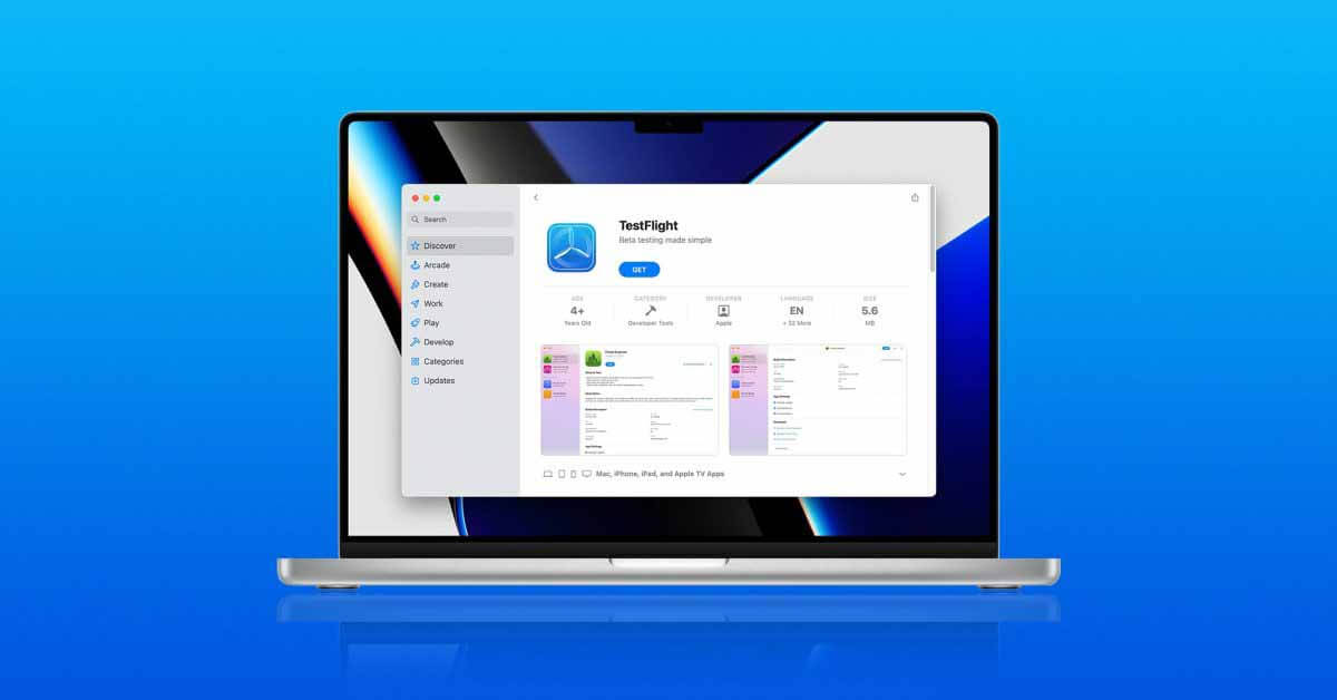 TestFlight теперь доступен в Mac App Store для всех пользователей