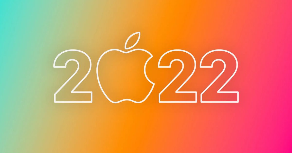 Вот все, что еще предстоит сделать Apple в 2022 году