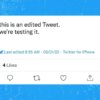 Twitter сейчас тестирует новую кнопку «Изменить», вот как она работает