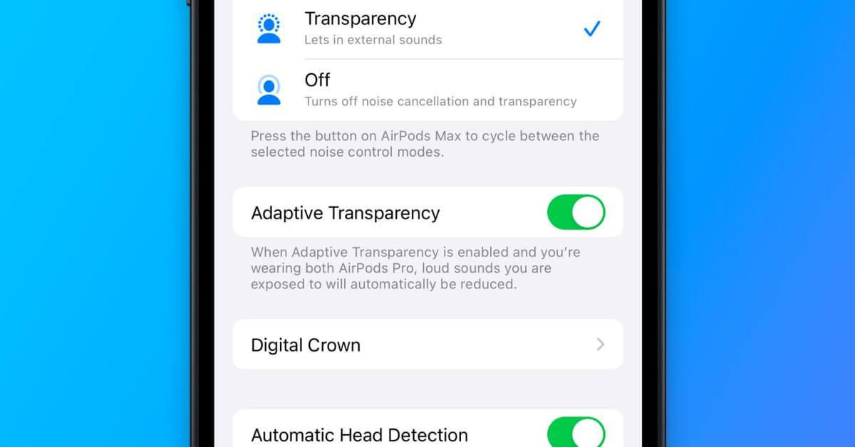 iOS 16.1 beta 4 удаляет «адаптивную прозрачность» для старых AirPods