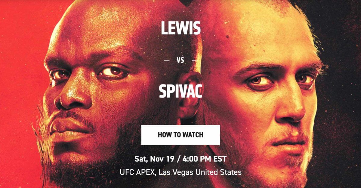 Как смотреть UFC 281 Льюис против Спиваца