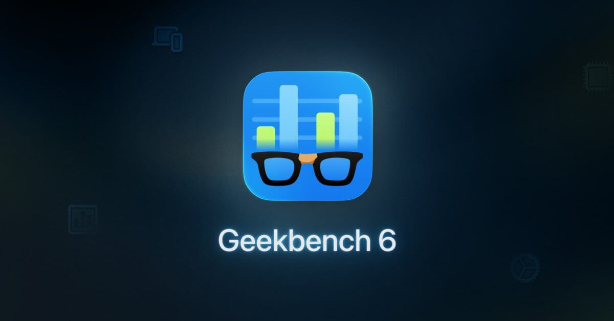 Geekbench 6 предлагает более реалистичные тесты