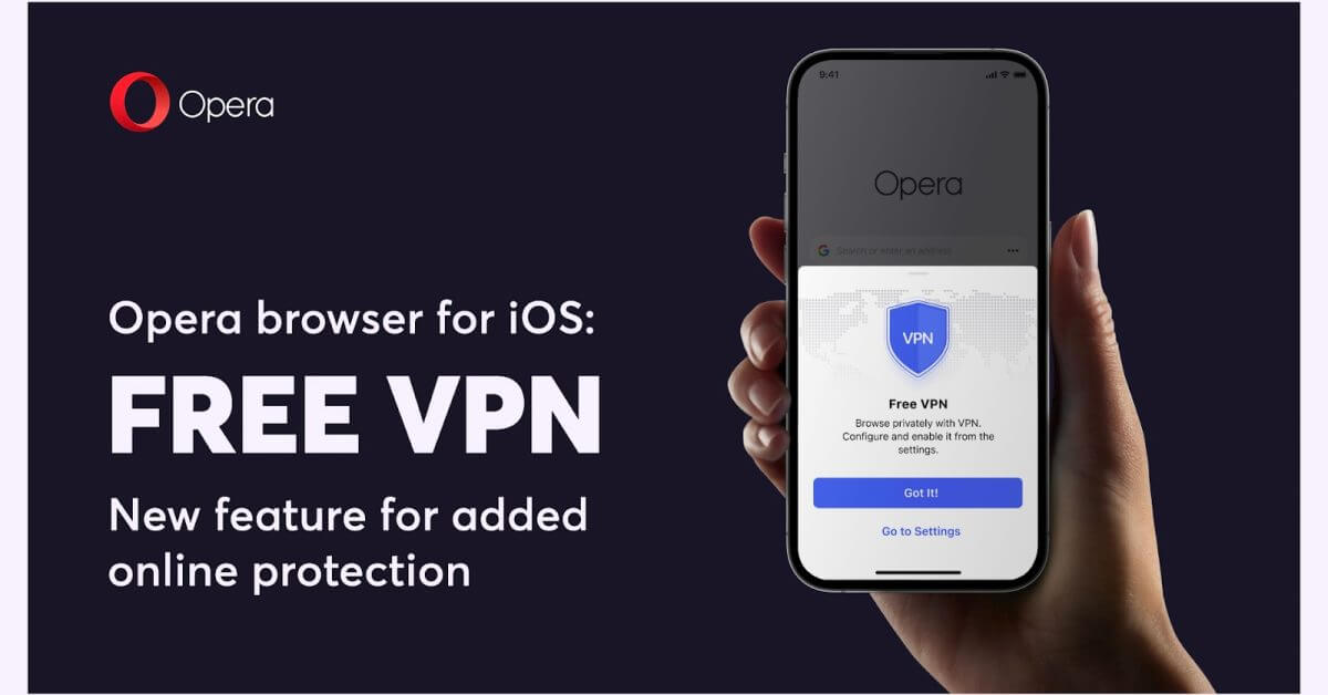 Opera для iOS запускает бесплатный VPN для всех пользователей