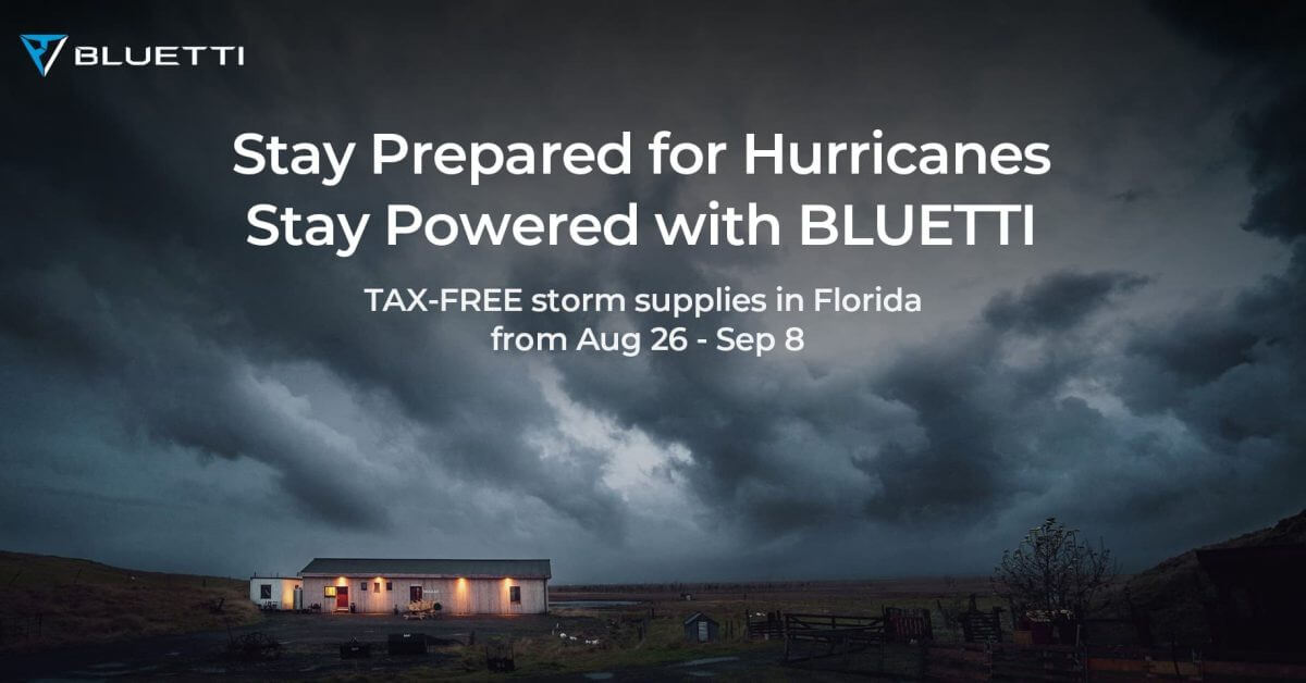 У BLUETTI есть несколько важных советов, как пережить сезон ураганов (+ скидка до 2000 долларов США)