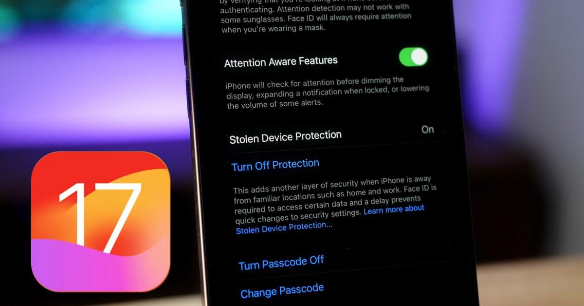 iOS 17.3 – объяснение защиты от украденных устройств – почему вам следует обновиться прямо сейчас [Video]
