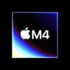 Apple представляет M4: свой первый чип, созданный с нуля для искусственного интеллекта